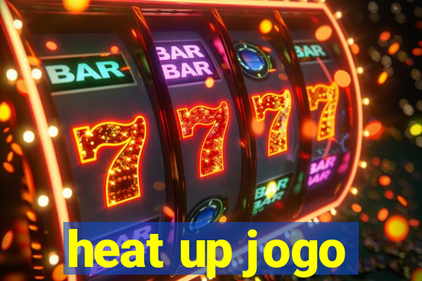 heat up jogo